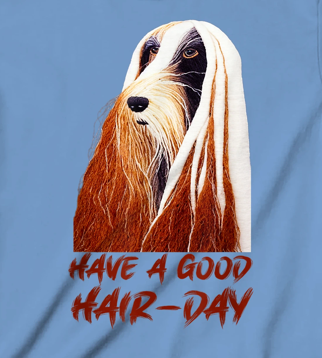 Have a Good Hair-Day, Afghan Hound T-Shirt, Kid T-Shirt and Women T-Shirt