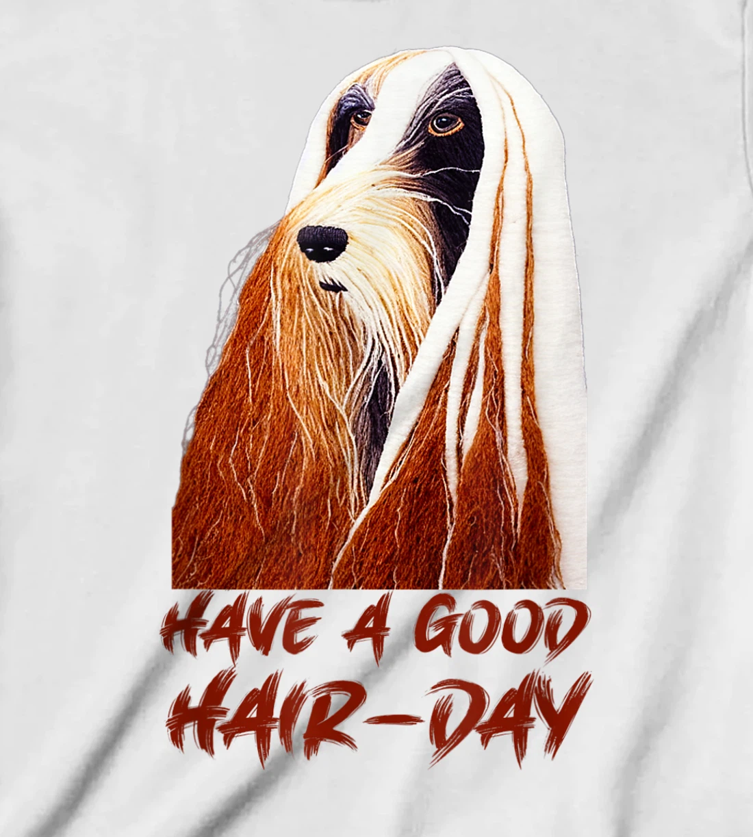 Have a Good Hair-Day, Afghan Hound T-Shirt, Kid T-Shirt and Women T-Shirt