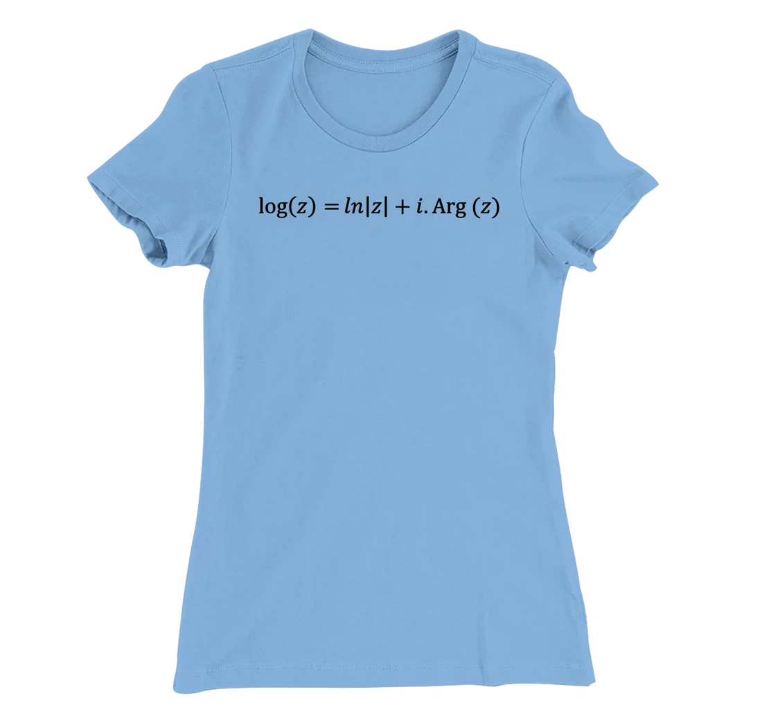 complex logarithm definition, complex analysis and math T-Shirt, Kid T-Shirt and Women T-Shirt