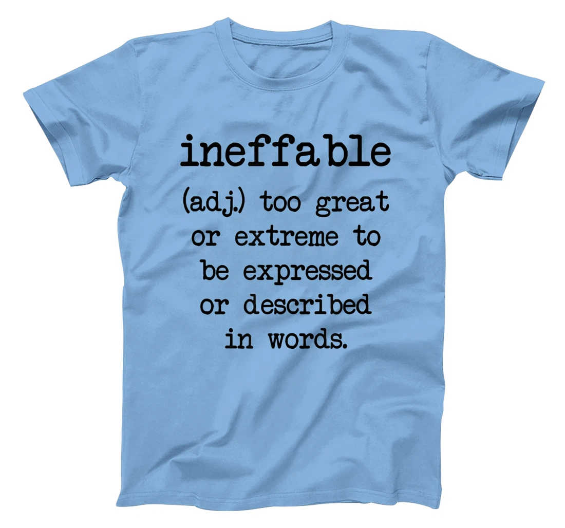 Ineffable Word Definition T-Shirt, Women T-Shirt