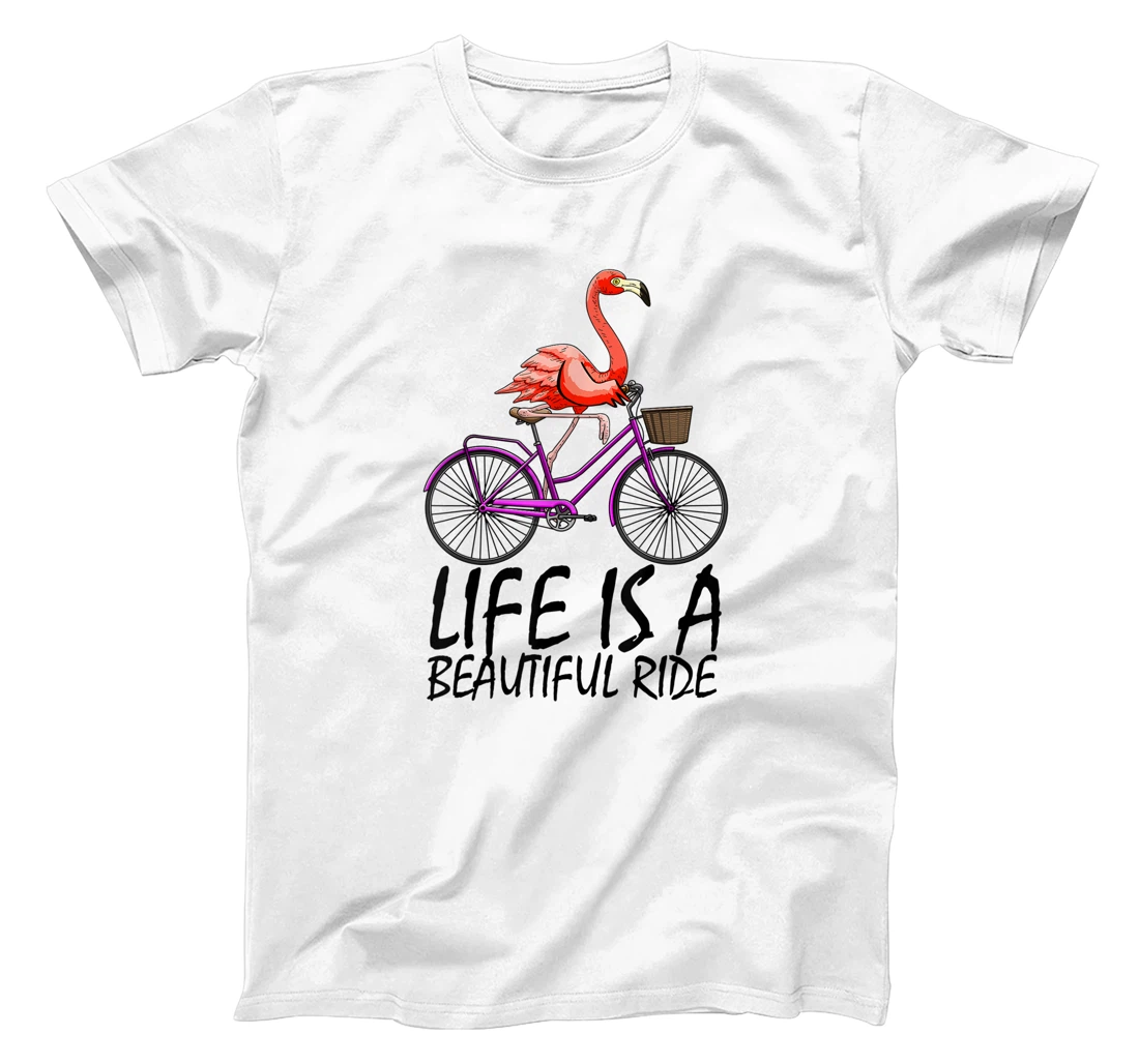 Life Is A Beautiful Ride Funny Women Pink Flammingo Love T-Shirt, Women T-Shirt
