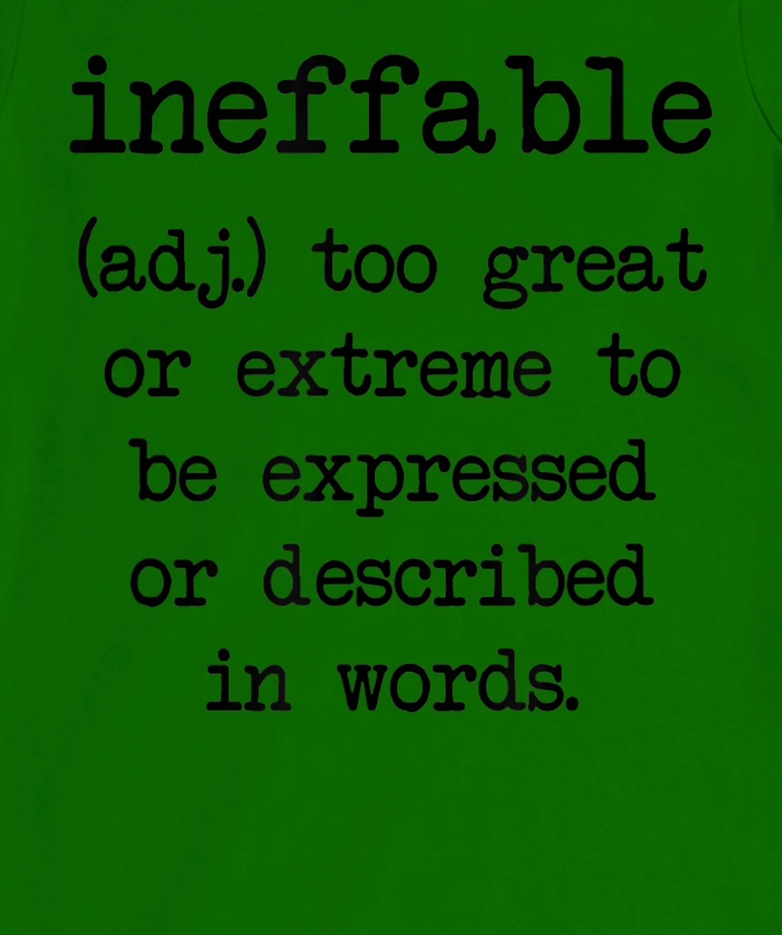 Ineffable Word Definition T-Shirt, Women T-Shirt