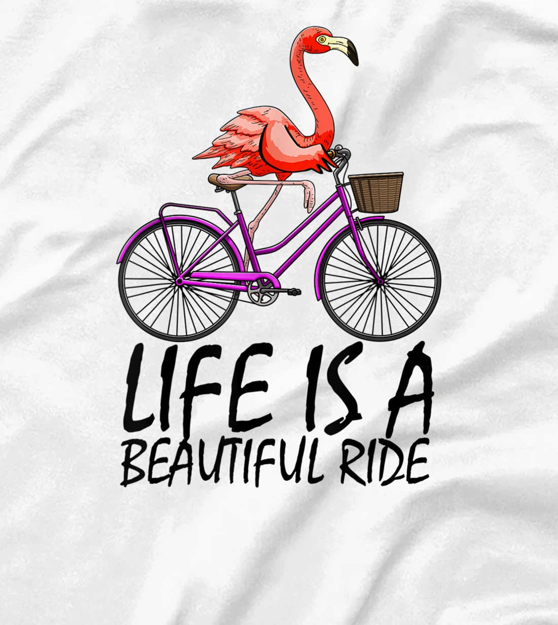 Life Is A Beautiful Ride Funny Women Pink Flammingo Love T-Shirt, Women T-Shirt
