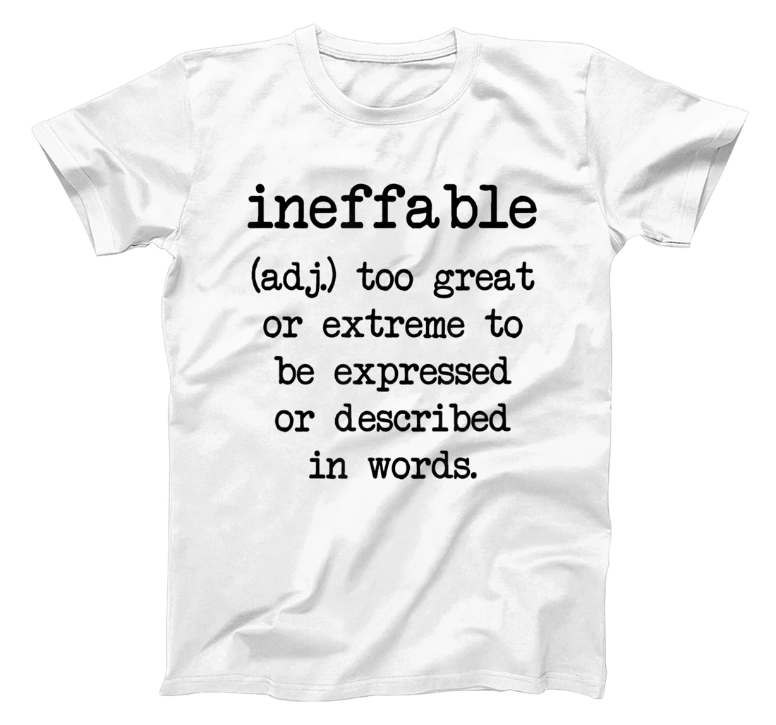 Ineffable Word Definition T-Shirt, Women T-Shirt