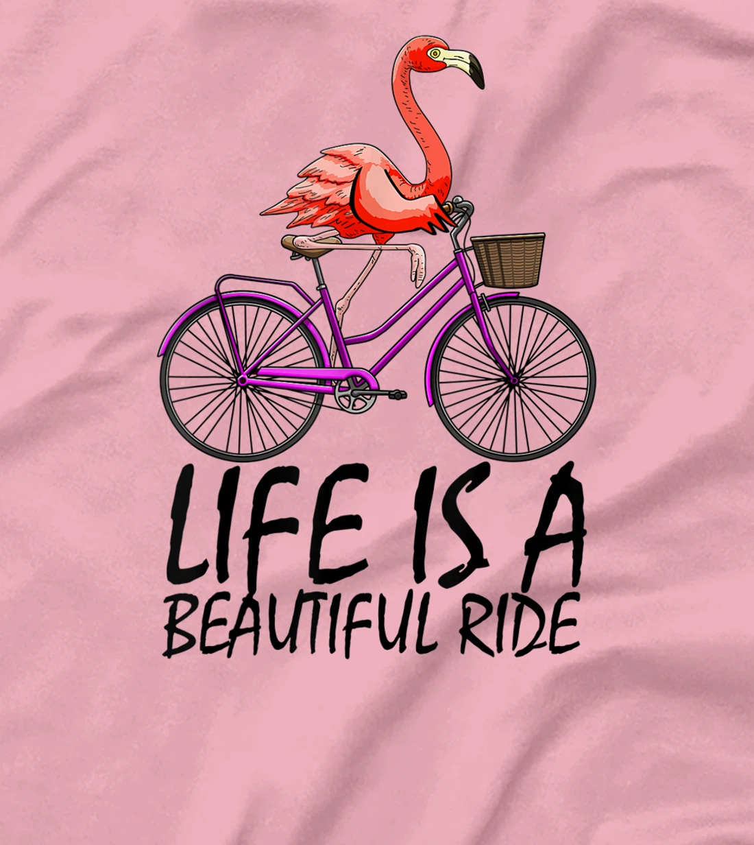 Life Is A Beautiful Ride Funny Women Pink Flammingo Love T-Shirt, Women T-Shirt
