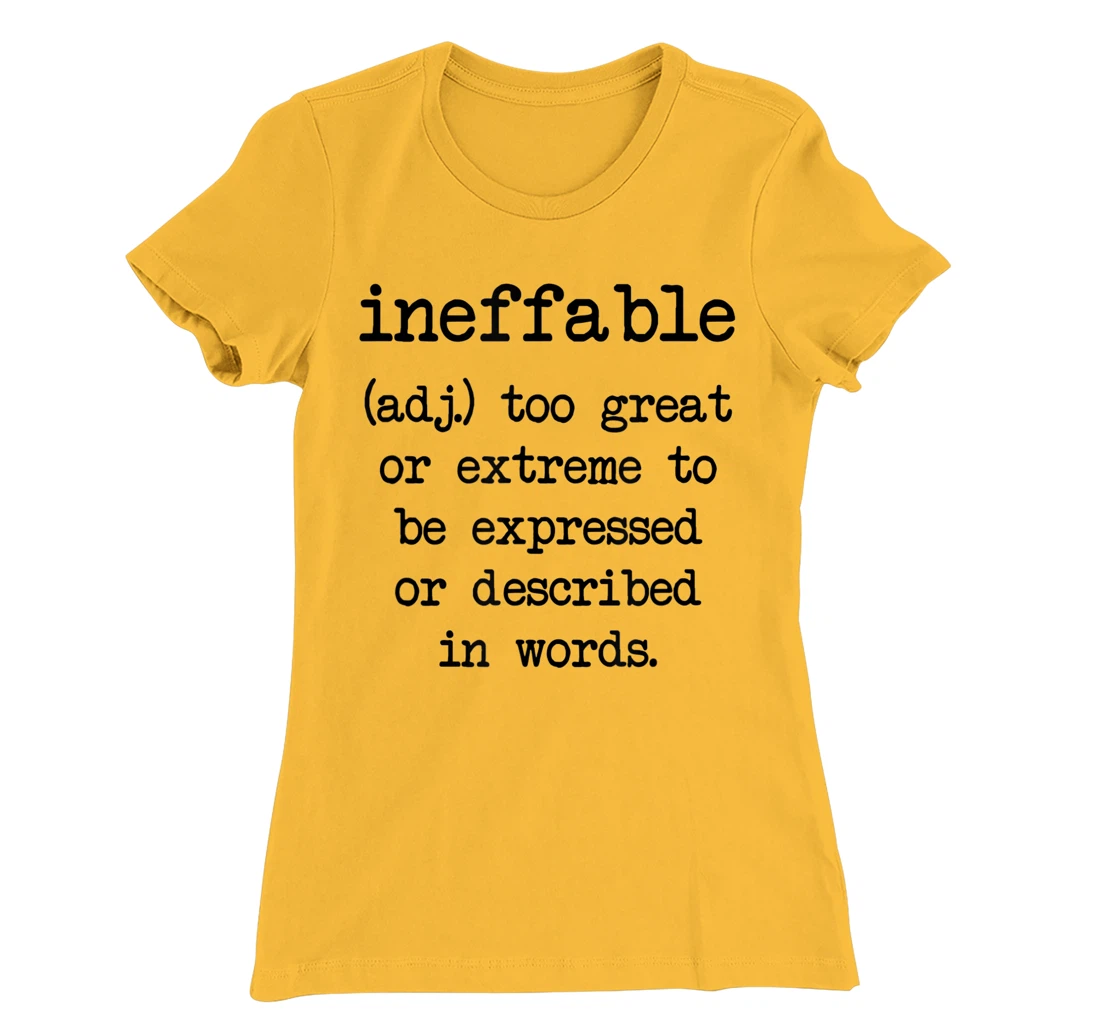 Ineffable Word Definition T-Shirt, Women T-Shirt