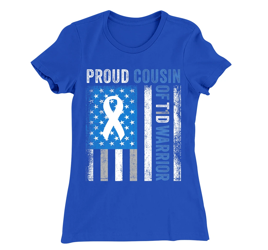 Proud Cousin Of T1D Warrior US Flag Diabetes Awareness T-Shirt, Women T-Shirt