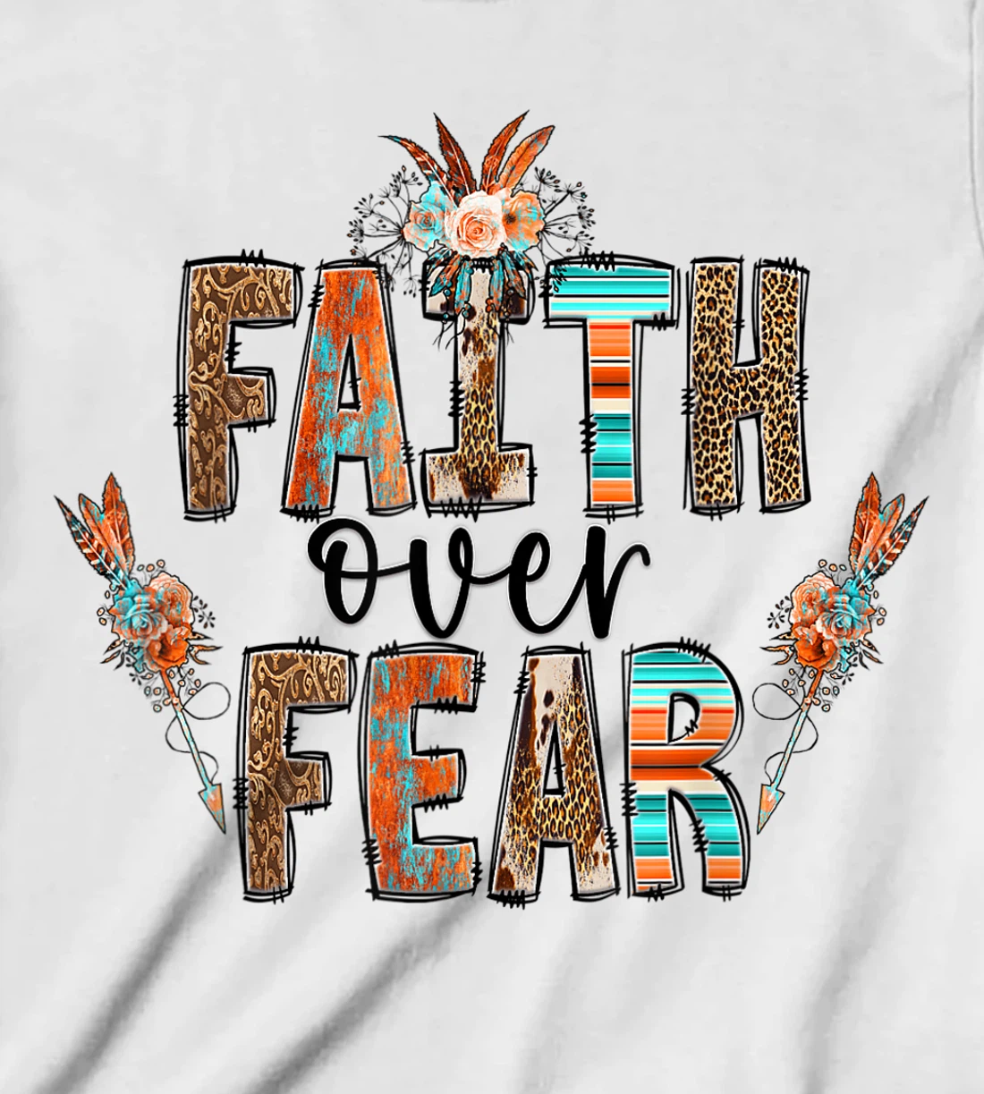 Womens Faith over Fear Christian Shirt for Women Faith-based Gift T-Shirt, Kid T-Shirt and Women T-Shirt