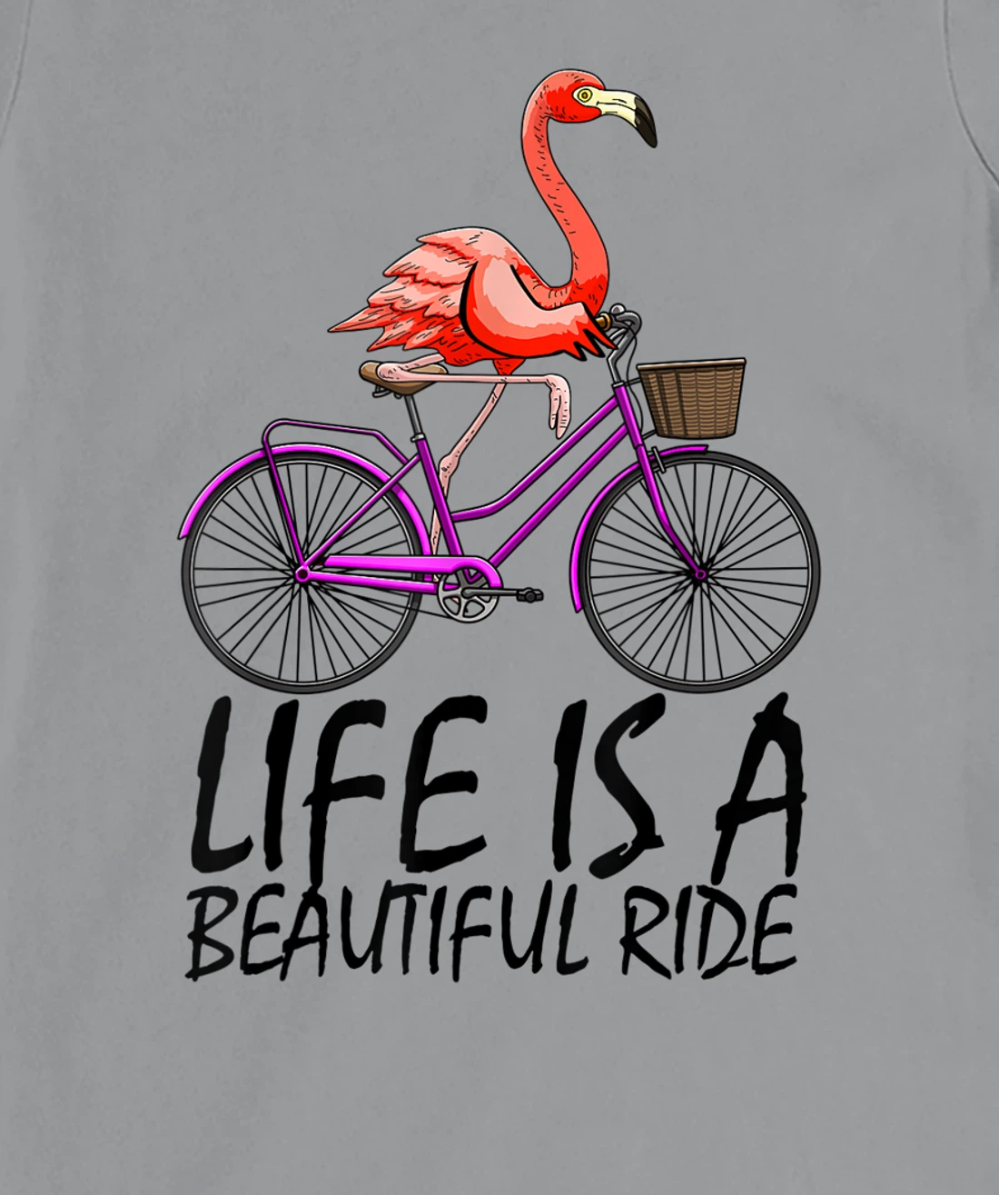 Life Is A Beautiful Ride Funny Women Pink Flammingo Love T-Shirt, Women T-Shirt