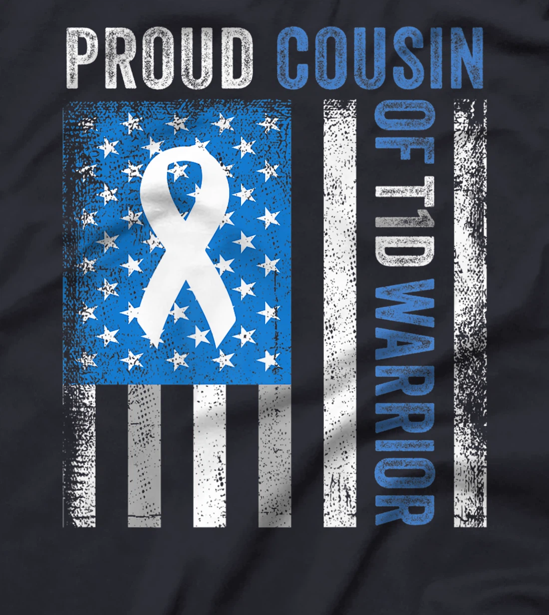 Proud Cousin Of T1D Warrior US Flag Diabetes Awareness T-Shirt, Women T-Shirt