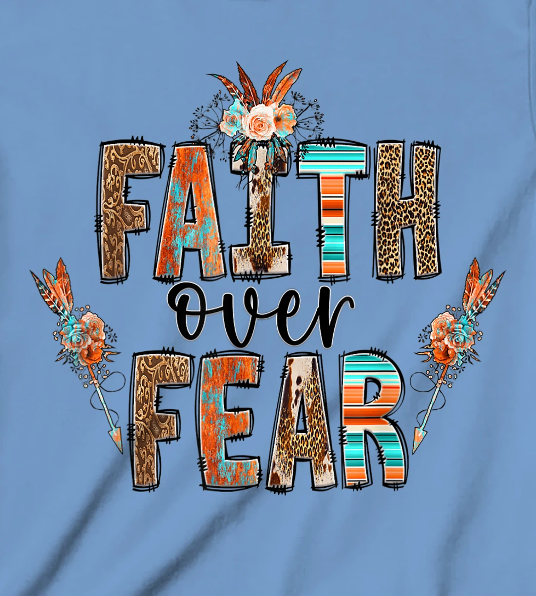Womens Faith over Fear Christian Shirt for Women Faith-based Gift T-Shirt, Kid T-Shirt and Women T-Shirt
