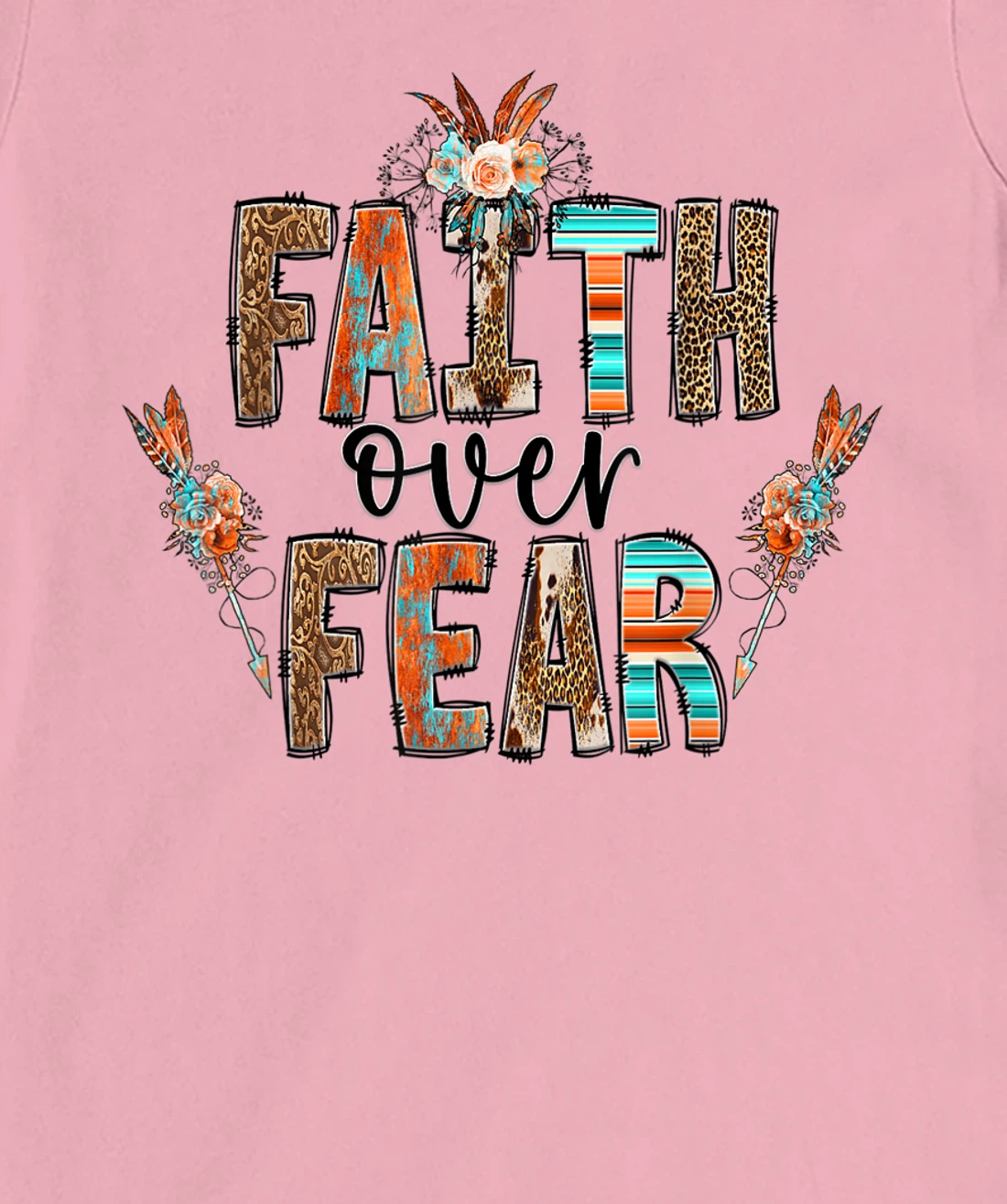 Womens Faith over Fear Christian Shirt for Women Faith-based Gift T-Shirt, Kid T-Shirt and Women T-Shirt