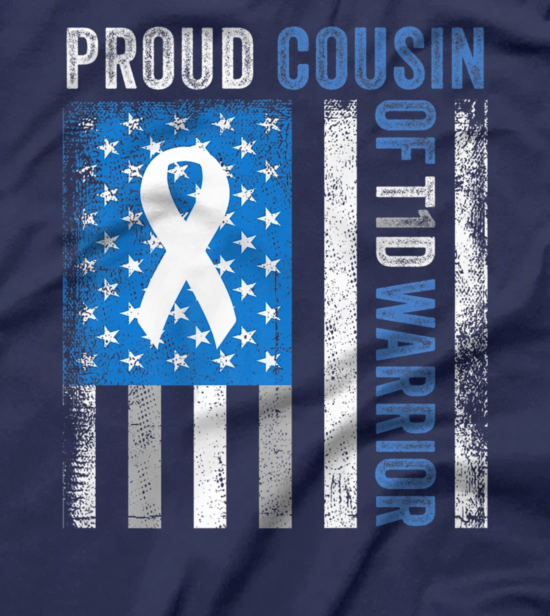 Proud Cousin Of T1D Warrior US Flag Diabetes Awareness T-Shirt, Women T-Shirt