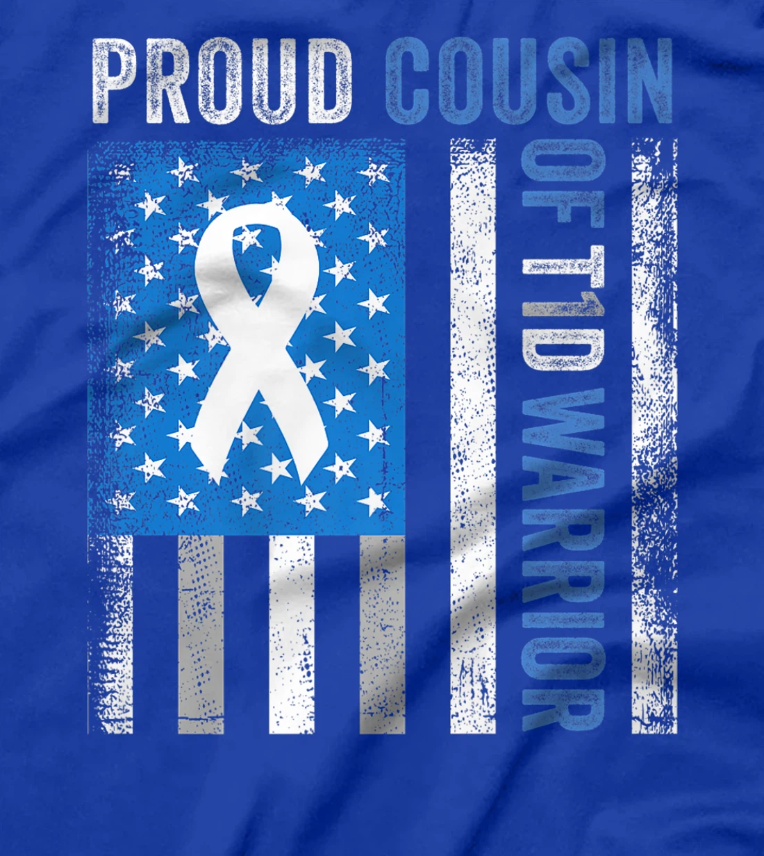 Proud Cousin Of T1D Warrior US Flag Diabetes Awareness T-Shirt, Women T-Shirt