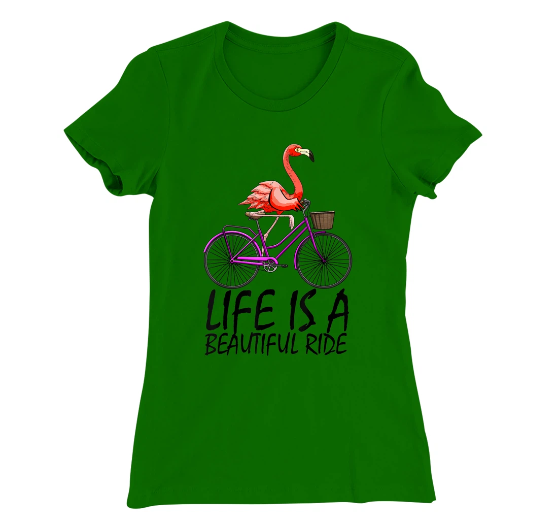 Life Is A Beautiful Ride Funny Women Pink Flammingo Love T-Shirt, Women T-Shirt