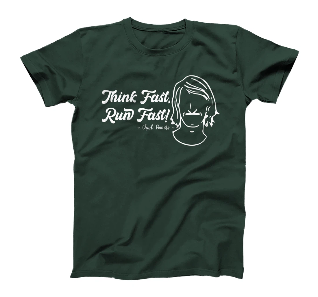 Think Fast Run Fast Chad Powers T-Shirt, Women T-Shirt