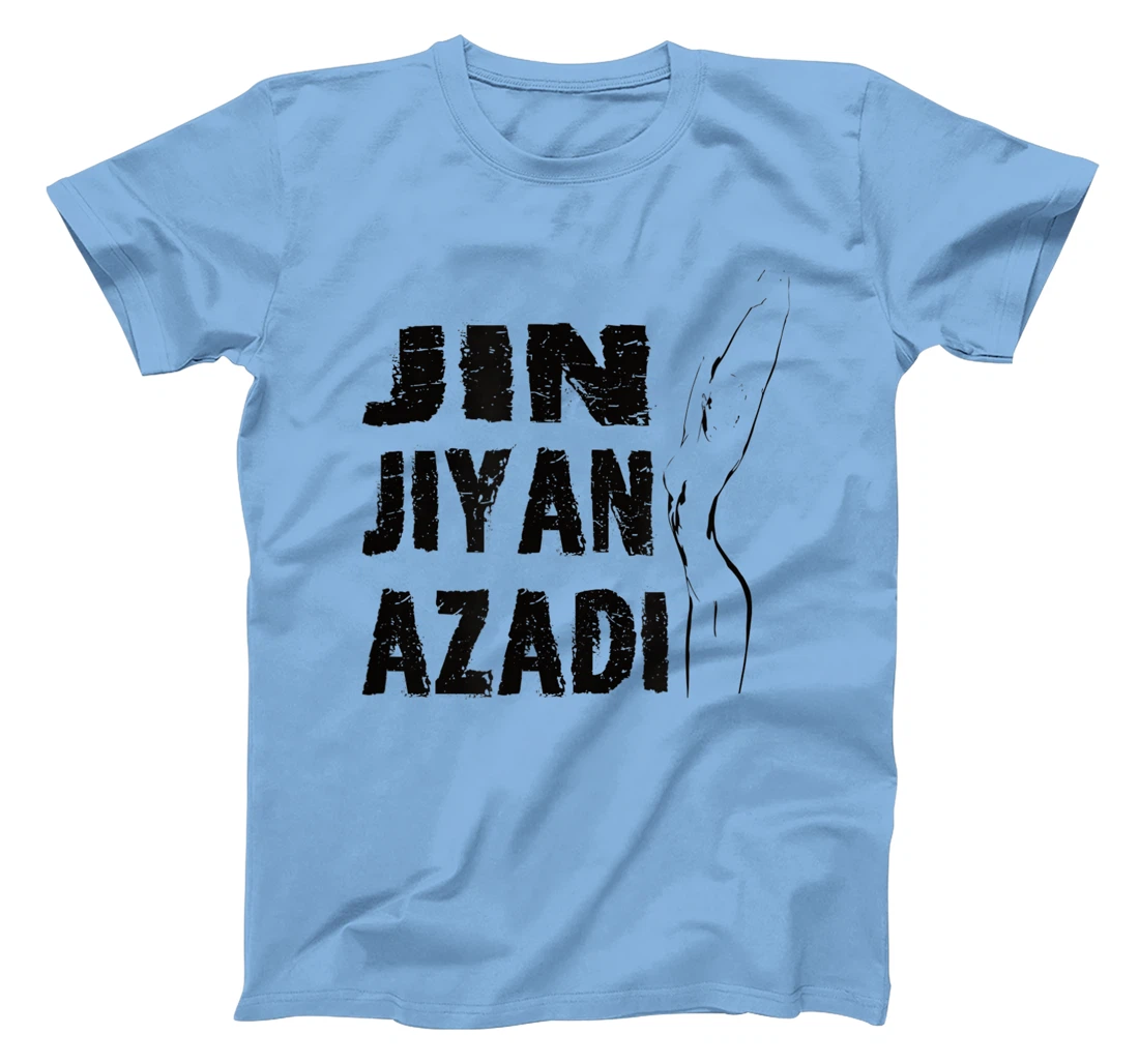 Jin–Jiyan–Azadi meaning of Kurdish women-life-freedom T-Shirt, Women T-Shirt
