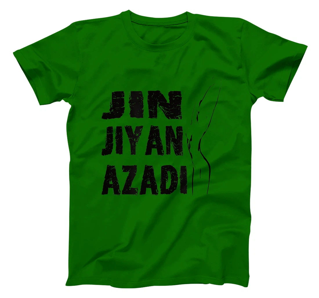 Jin–Jiyan–Azadi meaning of Kurdish women-life-freedom T-Shirt, Women T-Shirt