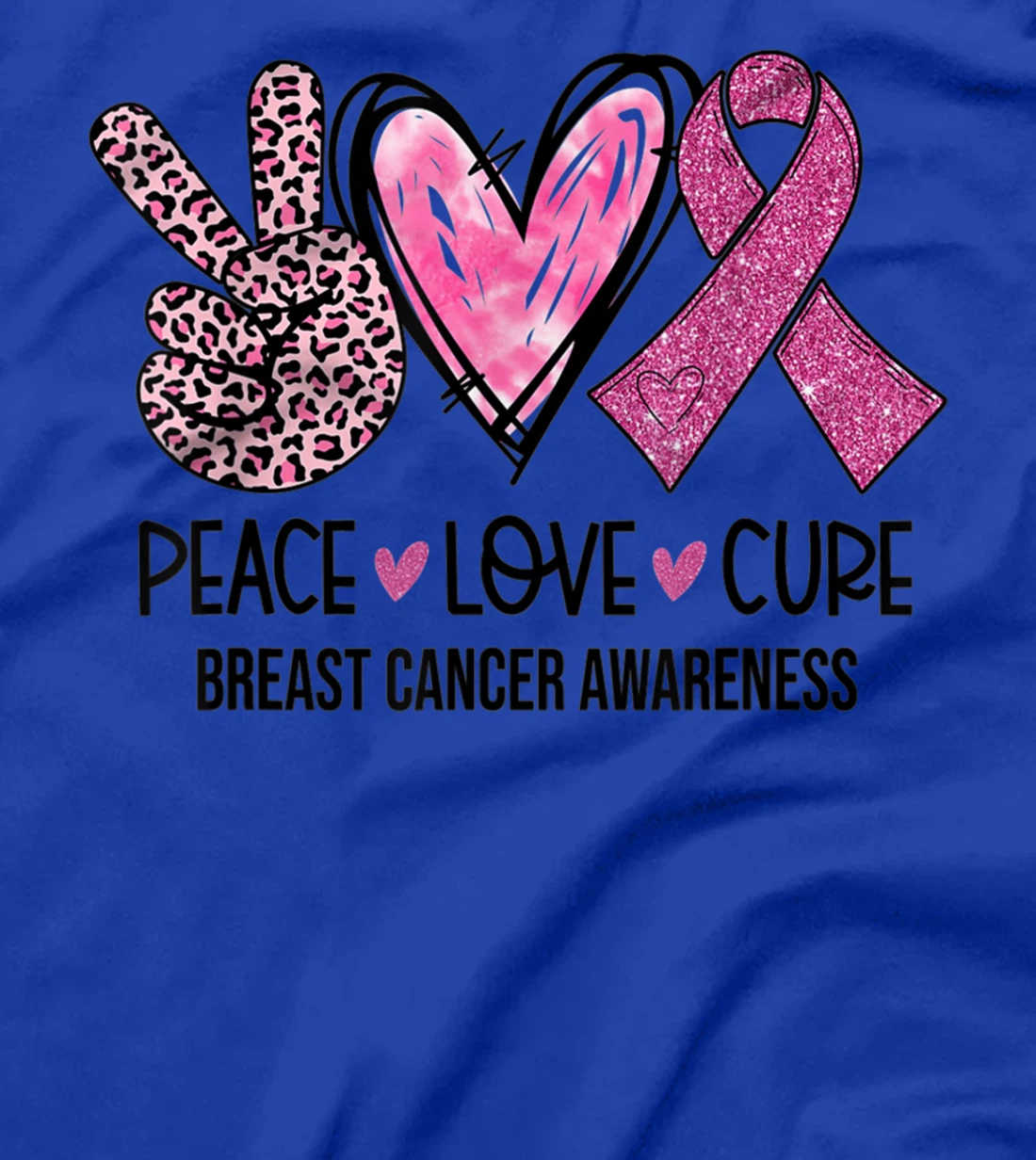 Peace Love Cure Pink Ribbon Breast Cancer Awareness Women T-Shirt