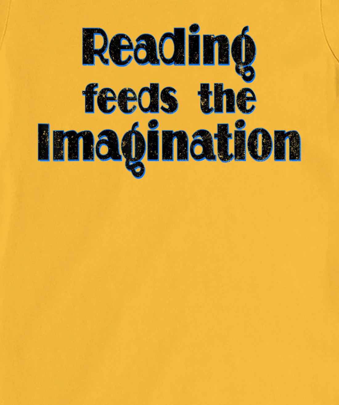 Reading Feeds the Imagination Book Lover T-Shirt, Women T-Shirt