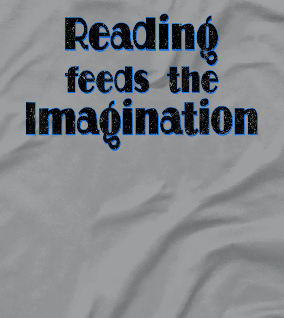 Reading Feeds the Imagination Book Lover T-Shirt, Women T-Shirt