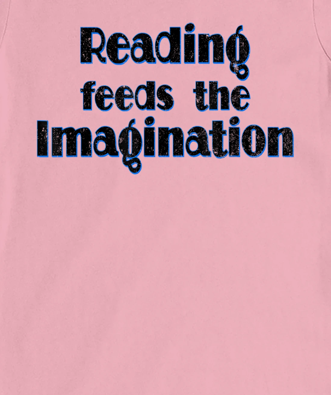 Reading Feeds the Imagination Book Lover T-Shirt, Women T-Shirt