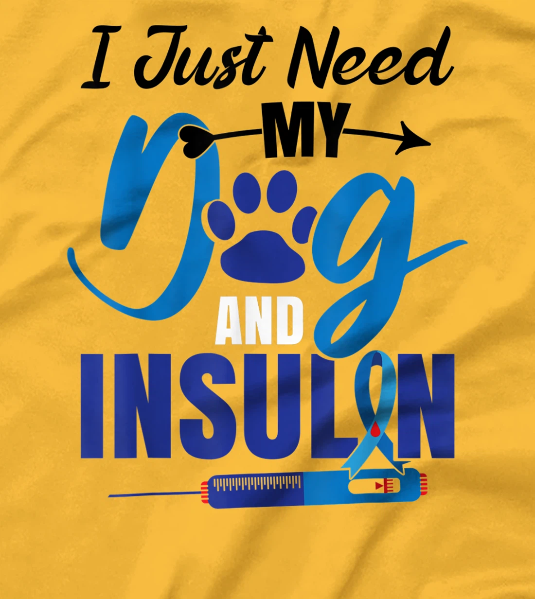 Funny Dog Insulin T1D Warrior Diabetes T-Shirt, Kid T-Shirt and Women T-Shirt