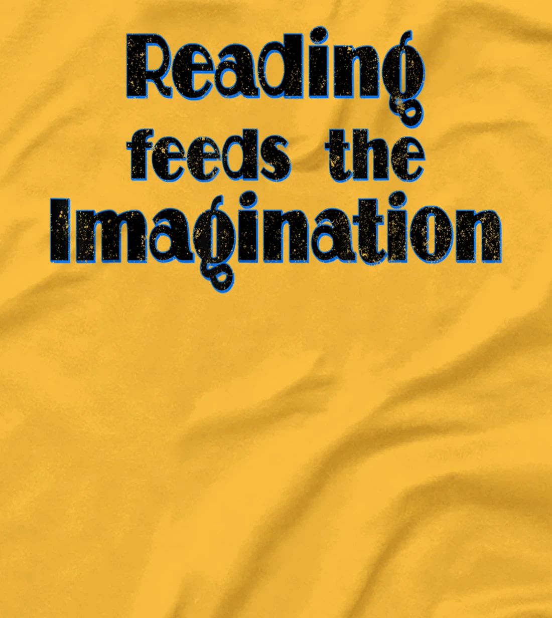 Reading Feeds the Imagination Book Lover T-Shirt, Women T-Shirt