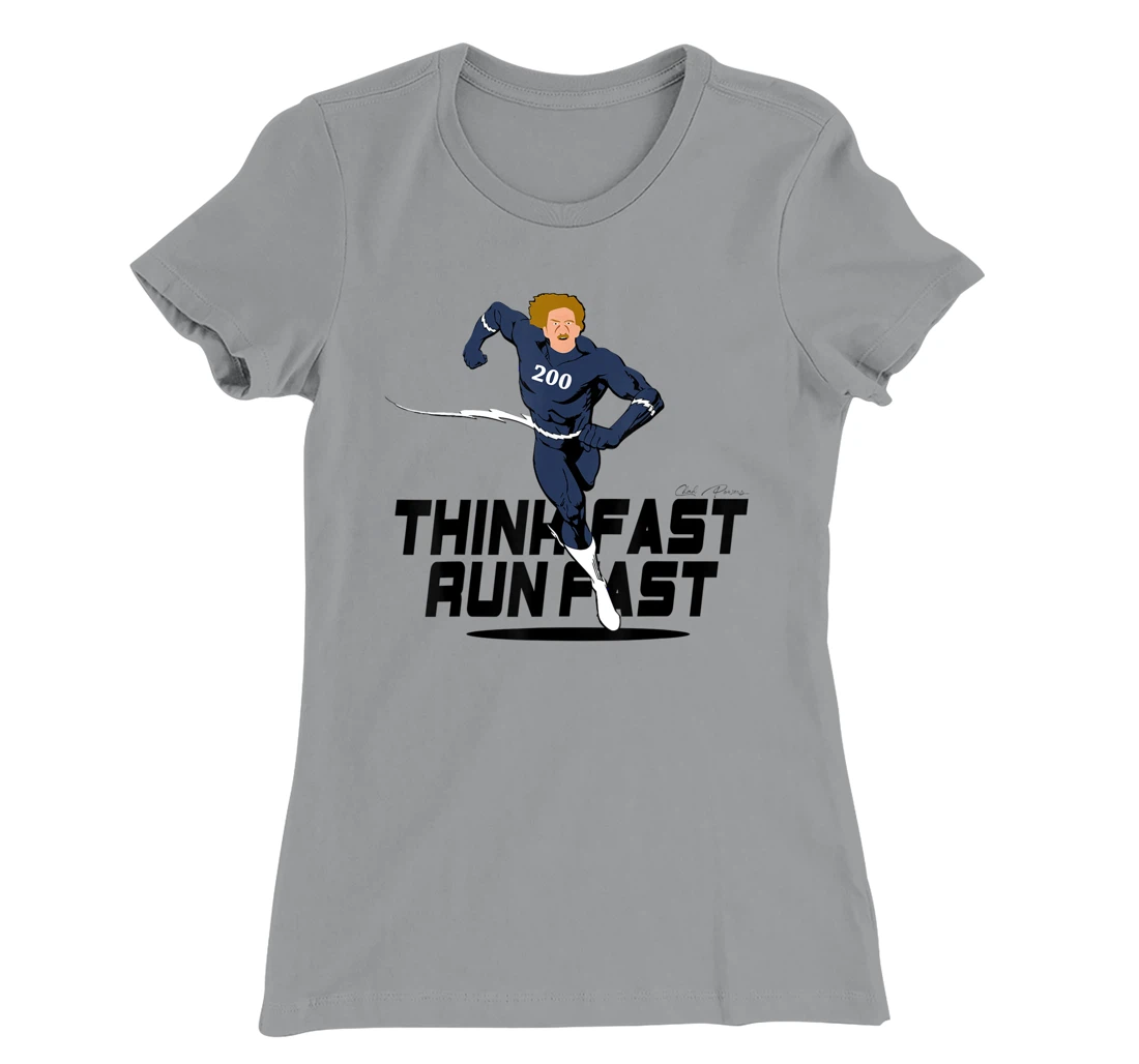 Chad Powers 200 American Football Think Fast Run Fast T-Shirt, Kid T-Shirt and Women T-Shirt