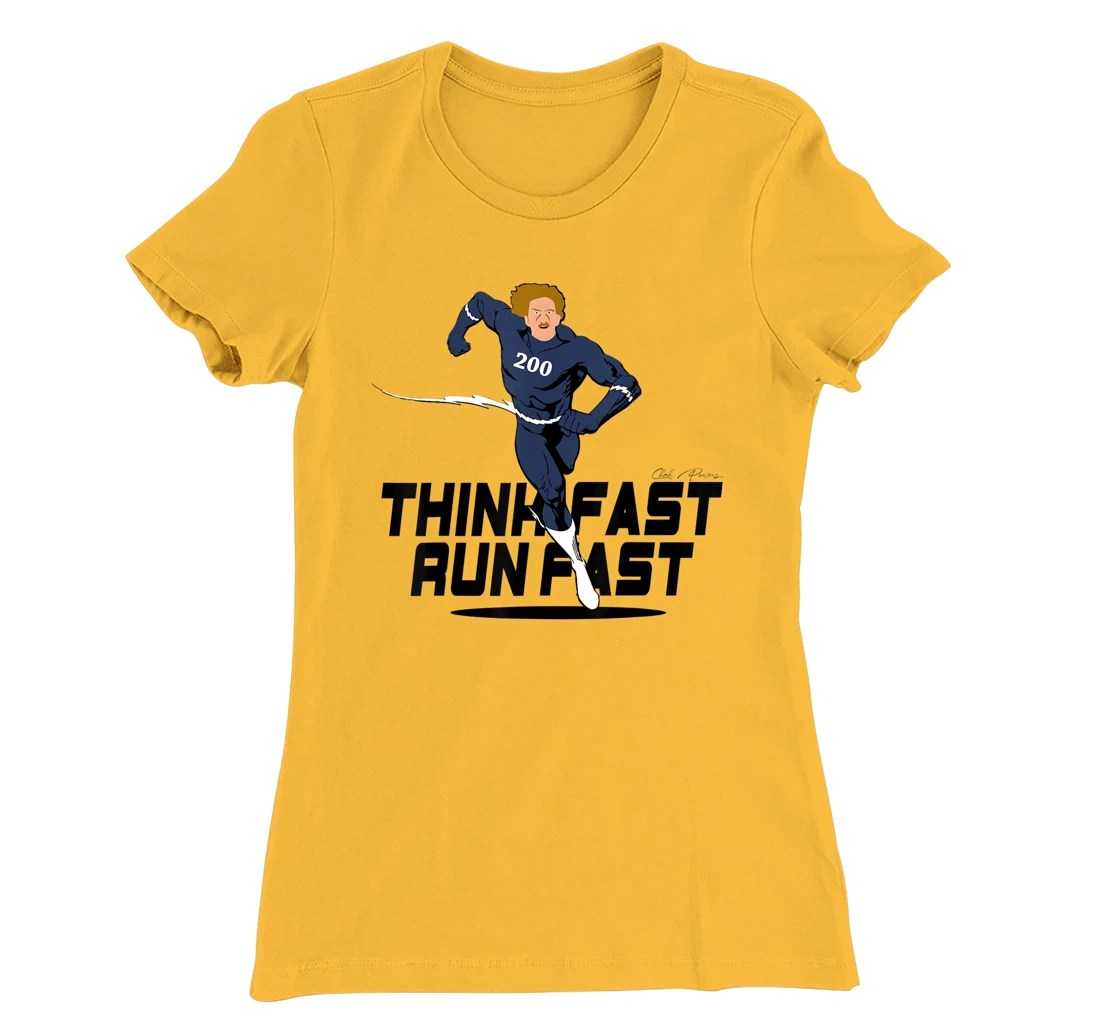 Chad Powers 200 American Football Think Fast Run Fast T-Shirt, Kid T-Shirt and Women T-Shirt