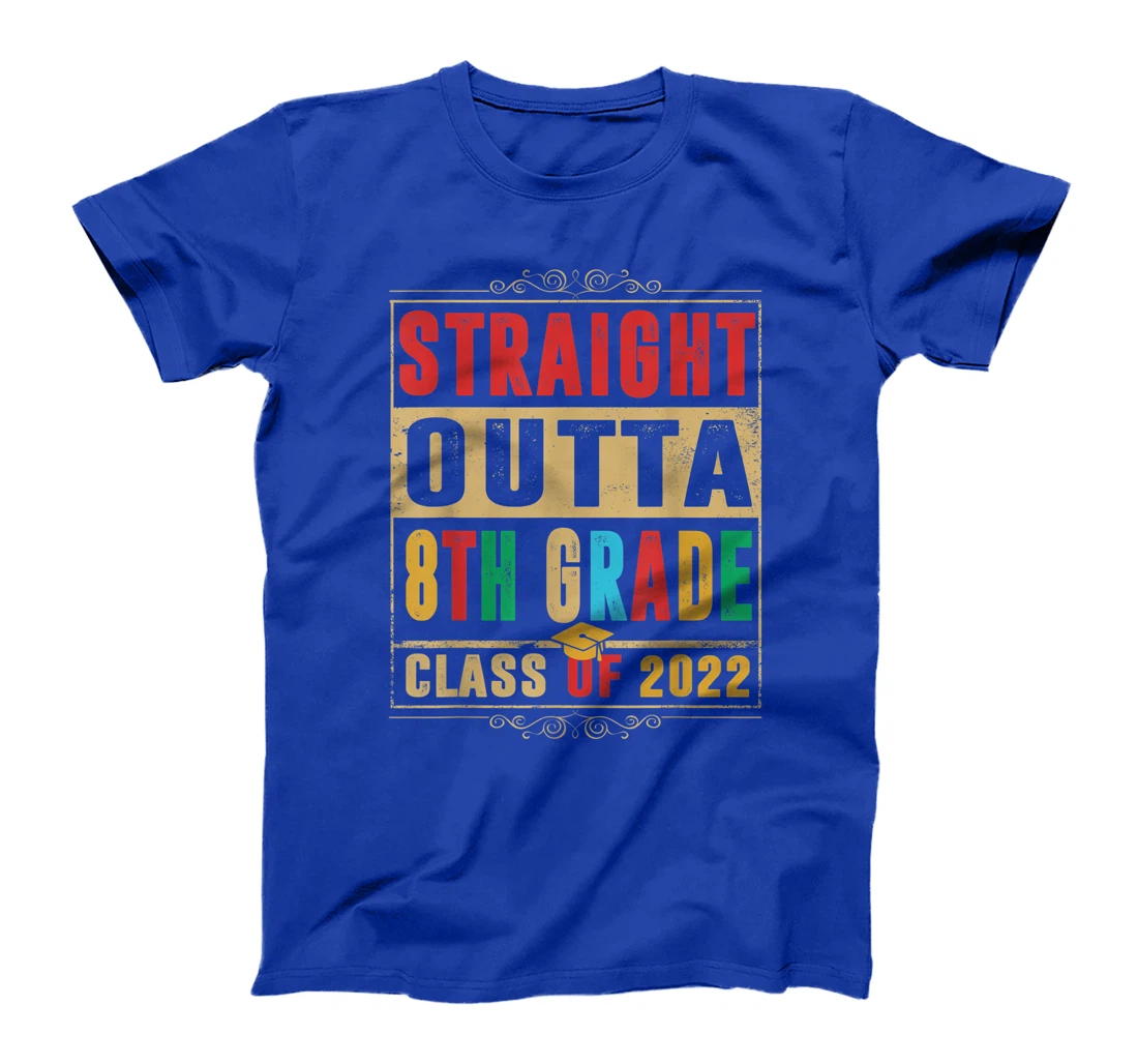 Straight Outta Preschool 8th Grade Class Of 2022 Graduation T-Shirt, Kid T-Shirt and Women T-Shirt