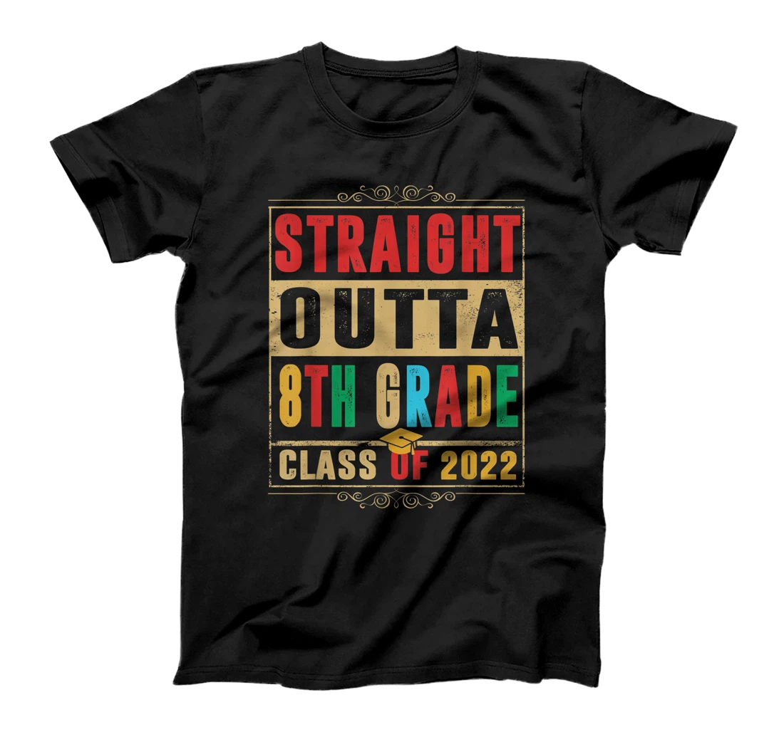Straight Outta Preschool 8th Grade Class Of 2022 Graduation T-Shirt, Kid T-Shirt and Women T-Shirt