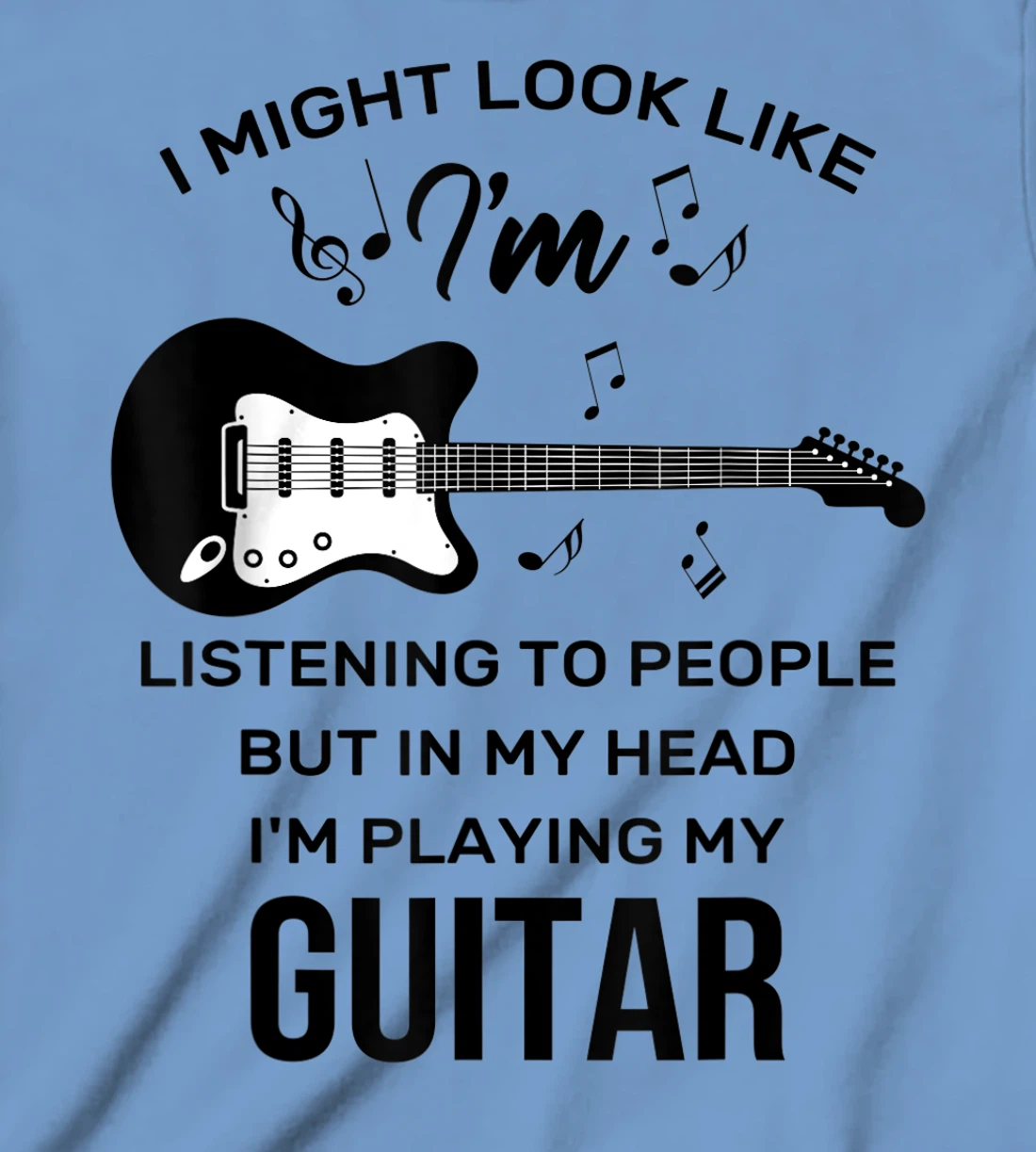 Enjoy Cool Playing Guitar Quotes Graphic Tees & Cool Designs T-Shirt, Kid T-Shirt and Women T-Shirt