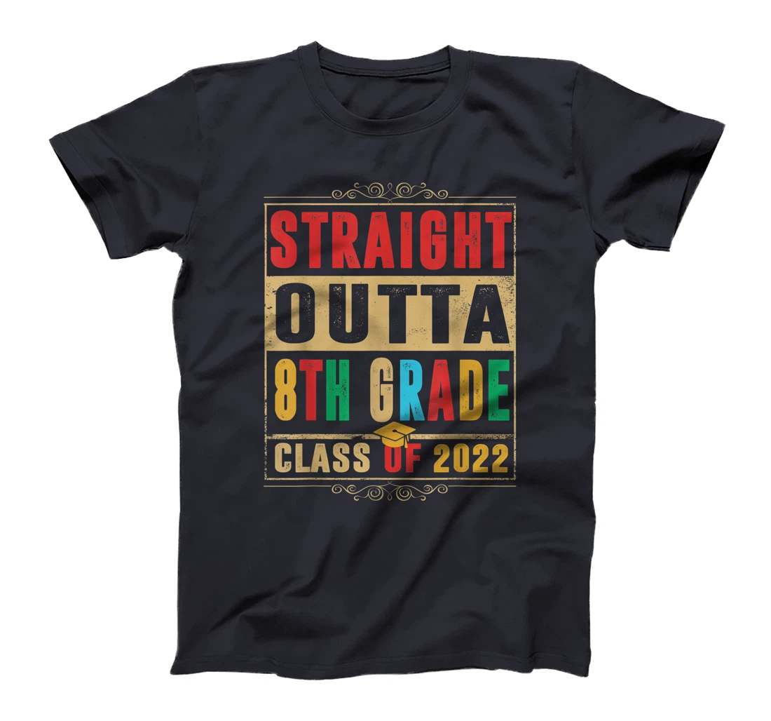 Straight Outta Preschool 8th Grade Class Of 2022 Graduation T-Shirt, Kid T-Shirt and Women T-Shirt