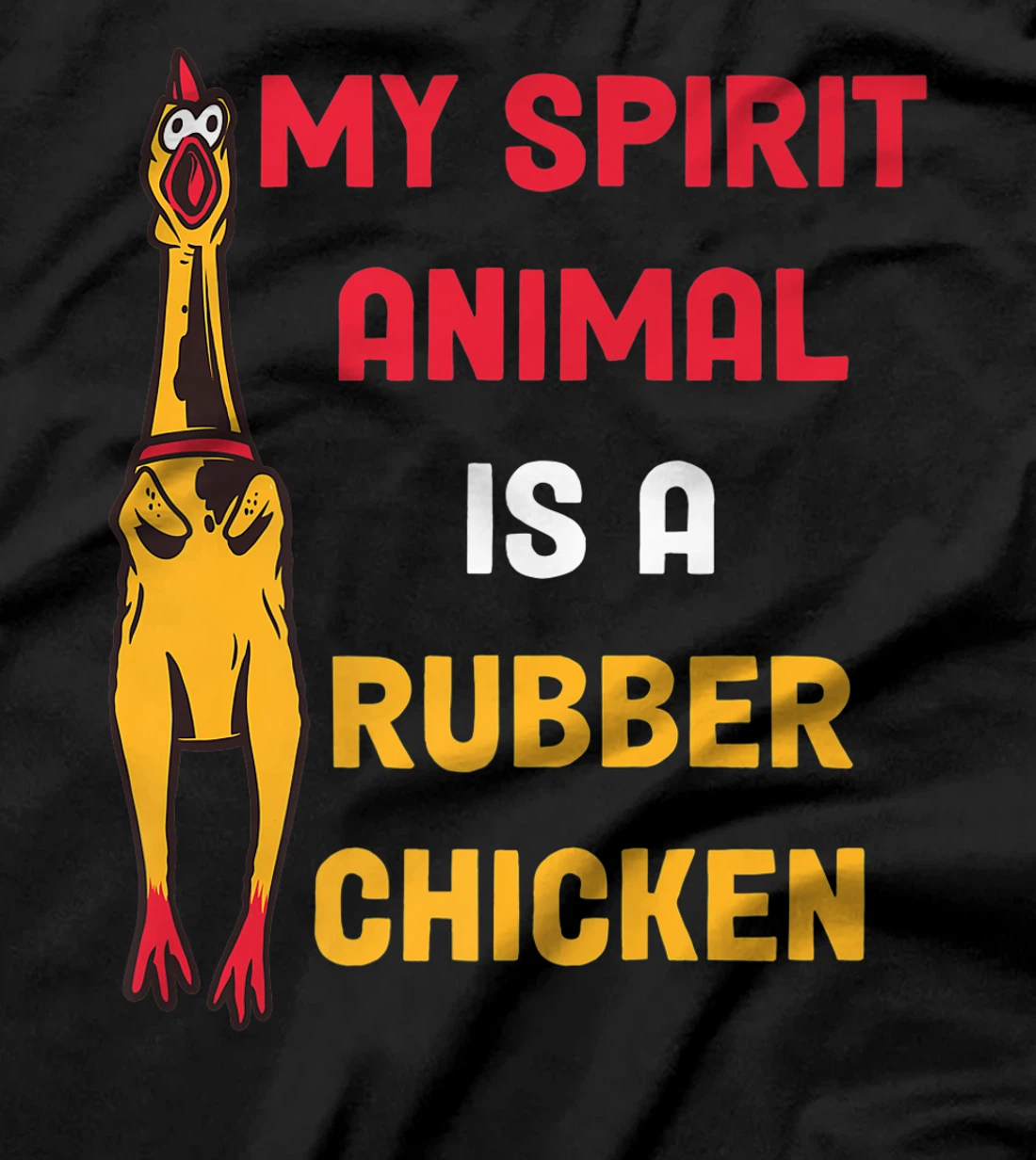 Funny Cute Rubber Chicken Easily Distracted By Dogs T-Shirt, Women T-Shirt
