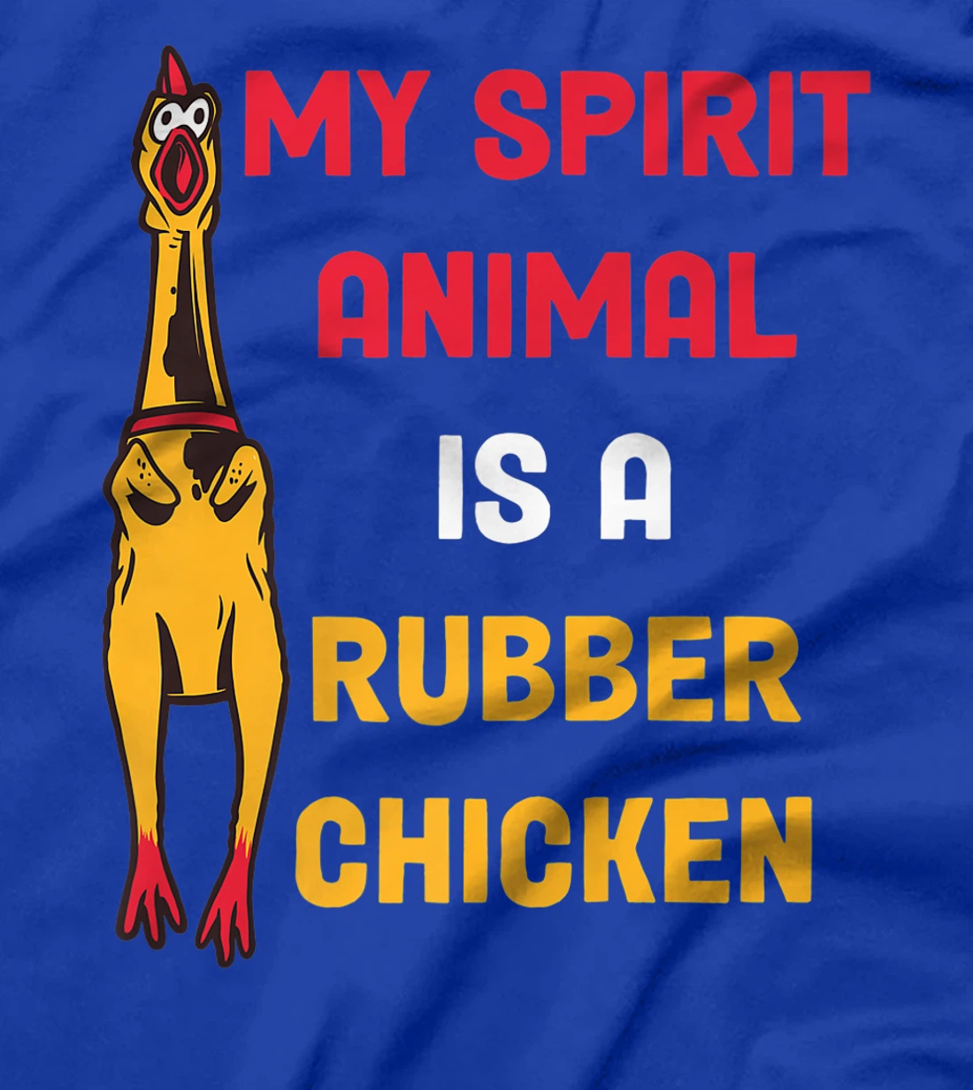 Funny Cute Rubber Chicken Easily Distracted By Dogs T-Shirt, Women T-Shirt