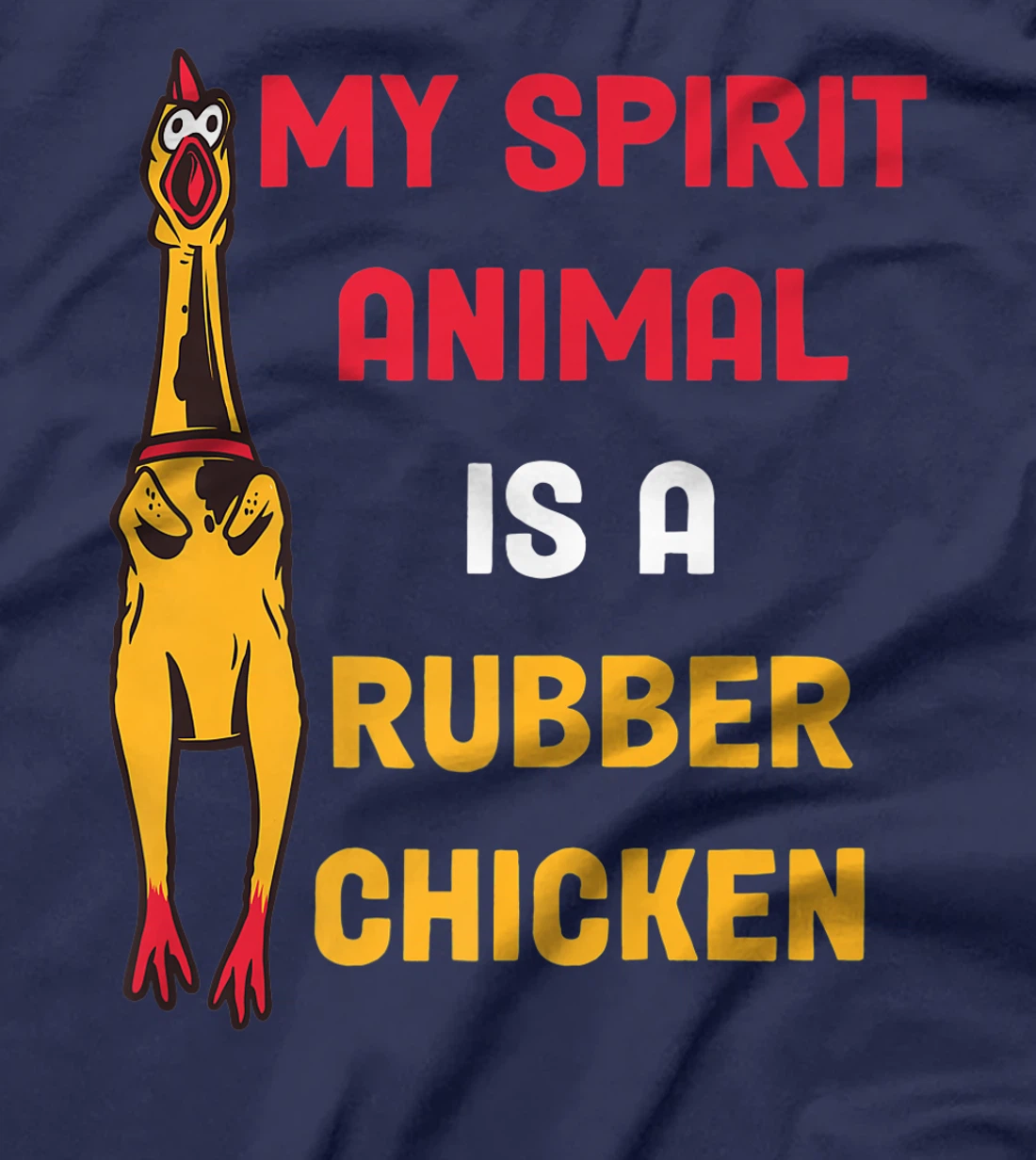 Funny Cute Rubber Chicken Easily Distracted By Dogs T-Shirt, Women T-Shirt