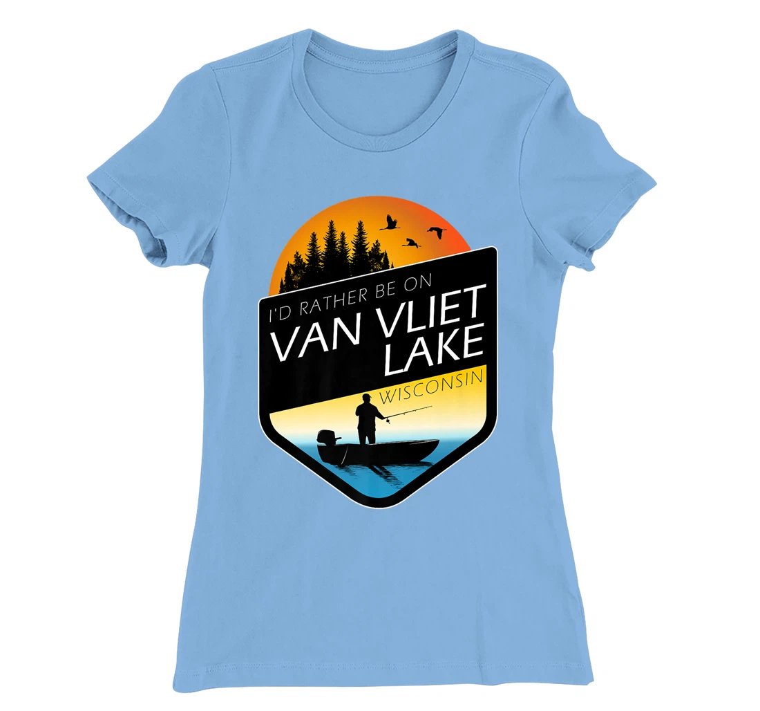 I'd Rather Be On Van Vliet Lake Wisconsin Fishing T-Shirt, Kid T-Shirt and Women T-Shirt
