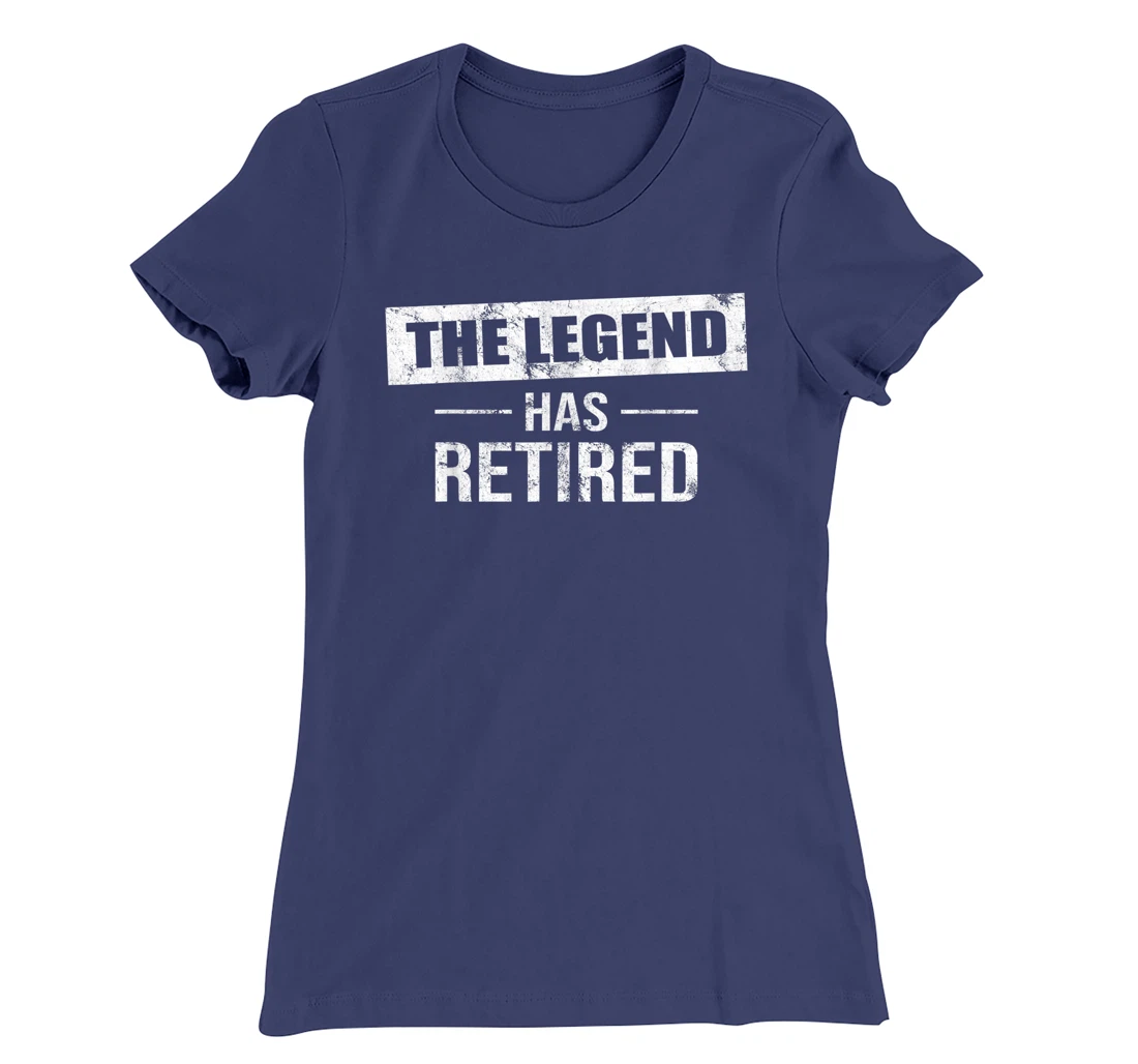 The Legend Has Retired 2022 Men Women Funny Retirement T-Shirt, Women T-Shirt