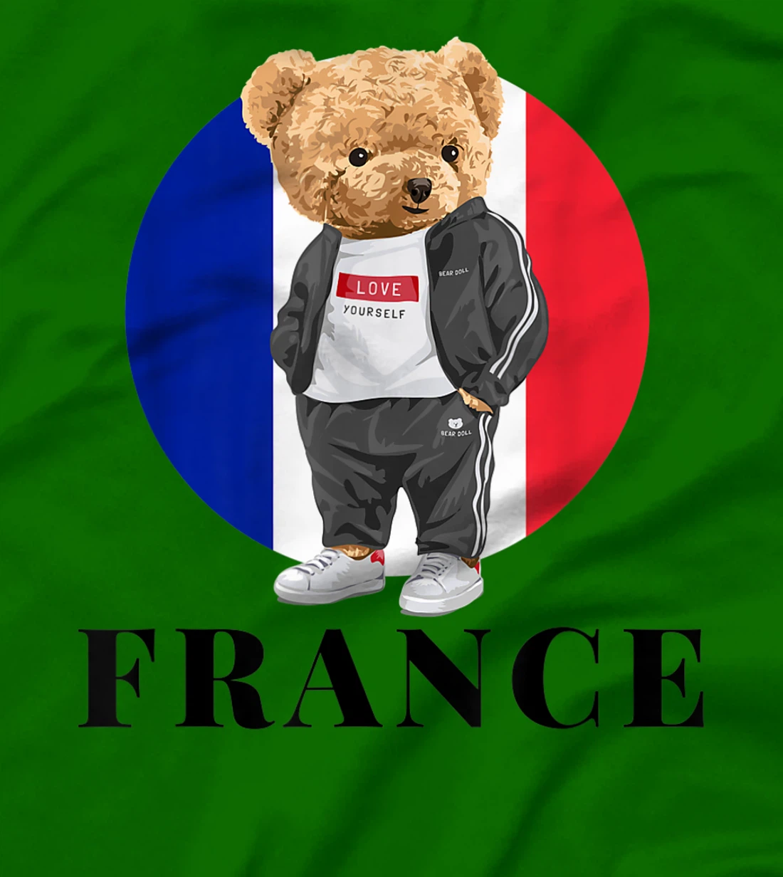 Love Yourself Cool Illustration Teddy Bear With France Flag T-Shirt, Kid T-Shirt and Women T-Shirt
