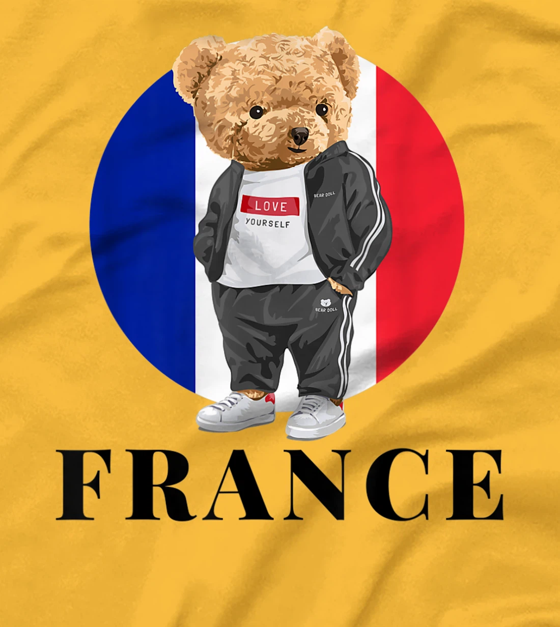 Love Yourself Cool Illustration Teddy Bear With France Flag T-Shirt, Kid T-Shirt and Women T-Shirt