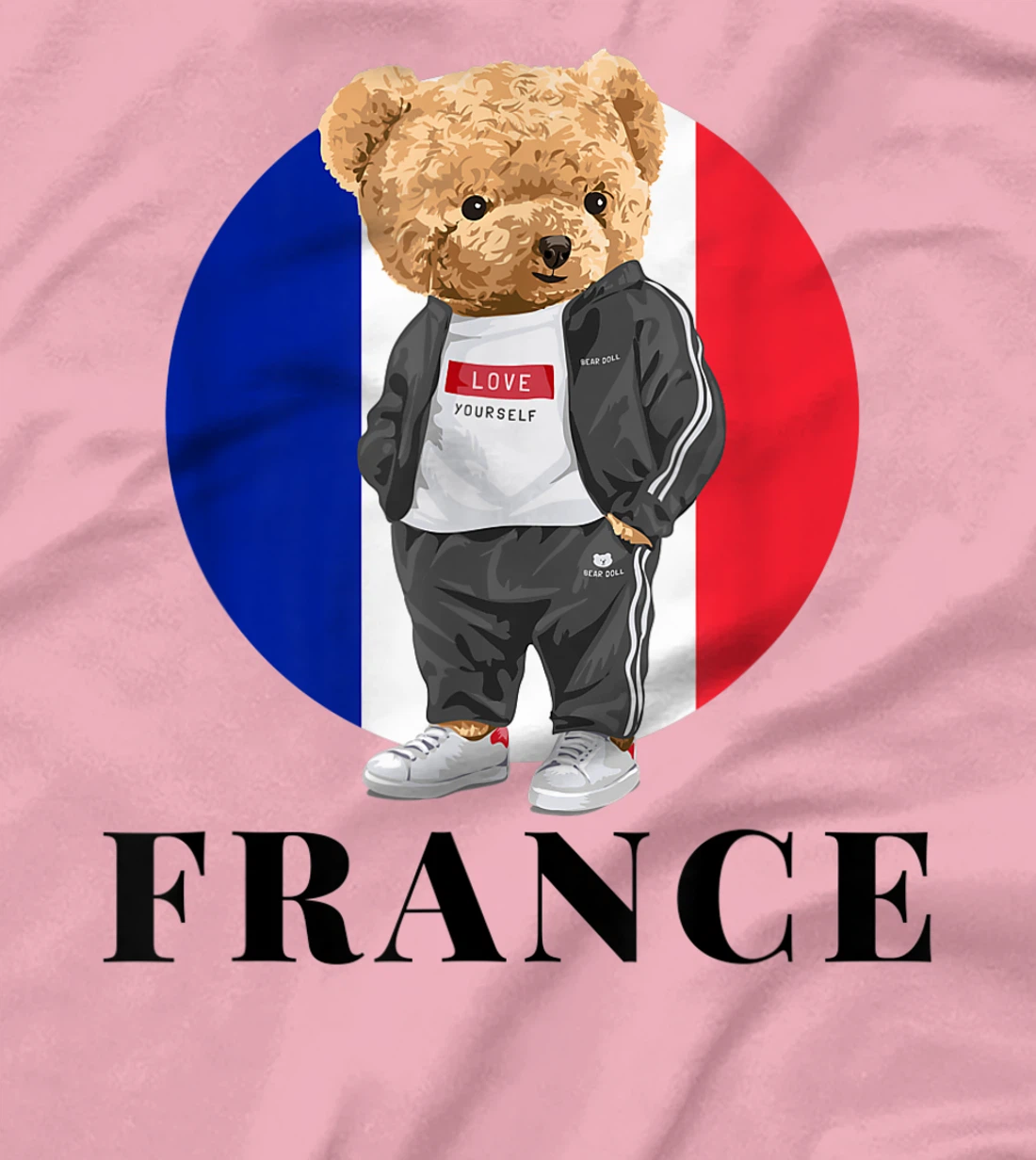 Love Yourself Cool Illustration Teddy Bear With France Flag T-Shirt, Kid T-Shirt and Women T-Shirt