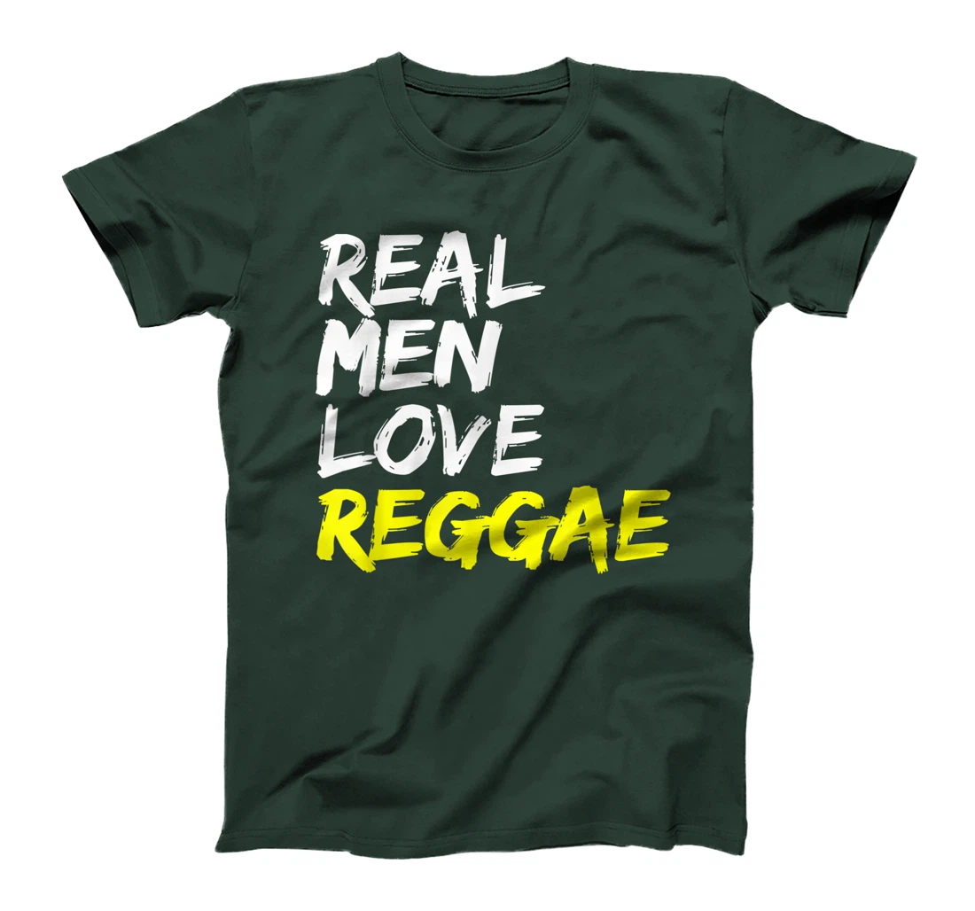 Reggae Saying Design Rastafari Jamaica Real Men Love Reggae T-Shirt