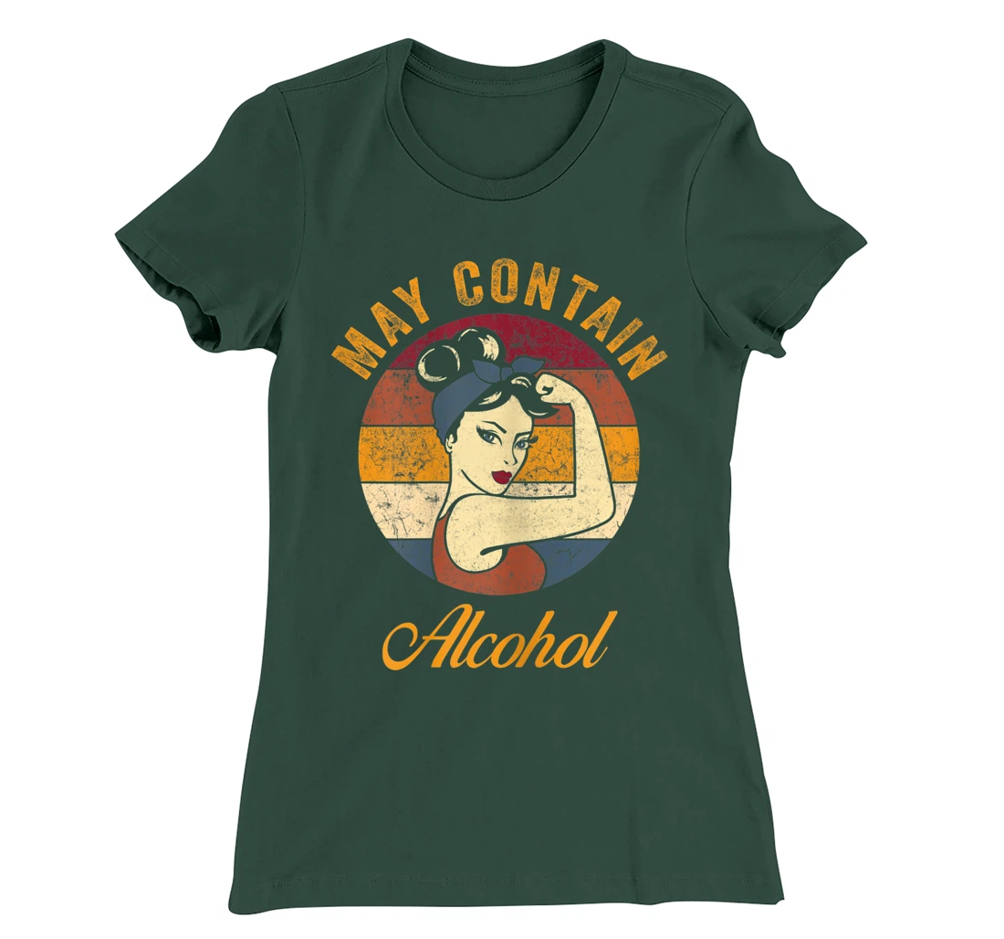 May Contain Alcohol Shirt Funny Wine Tee Beer Whiskey Lover T-Shirt, Women T-Shirt