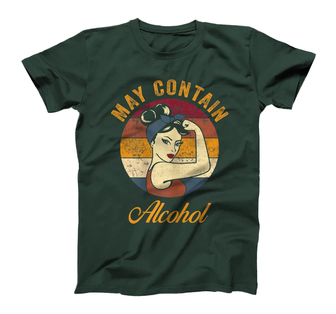 May Contain Alcohol Shirt Funny Wine Tee Beer Whiskey Lover T-Shirt, Women T-Shirt