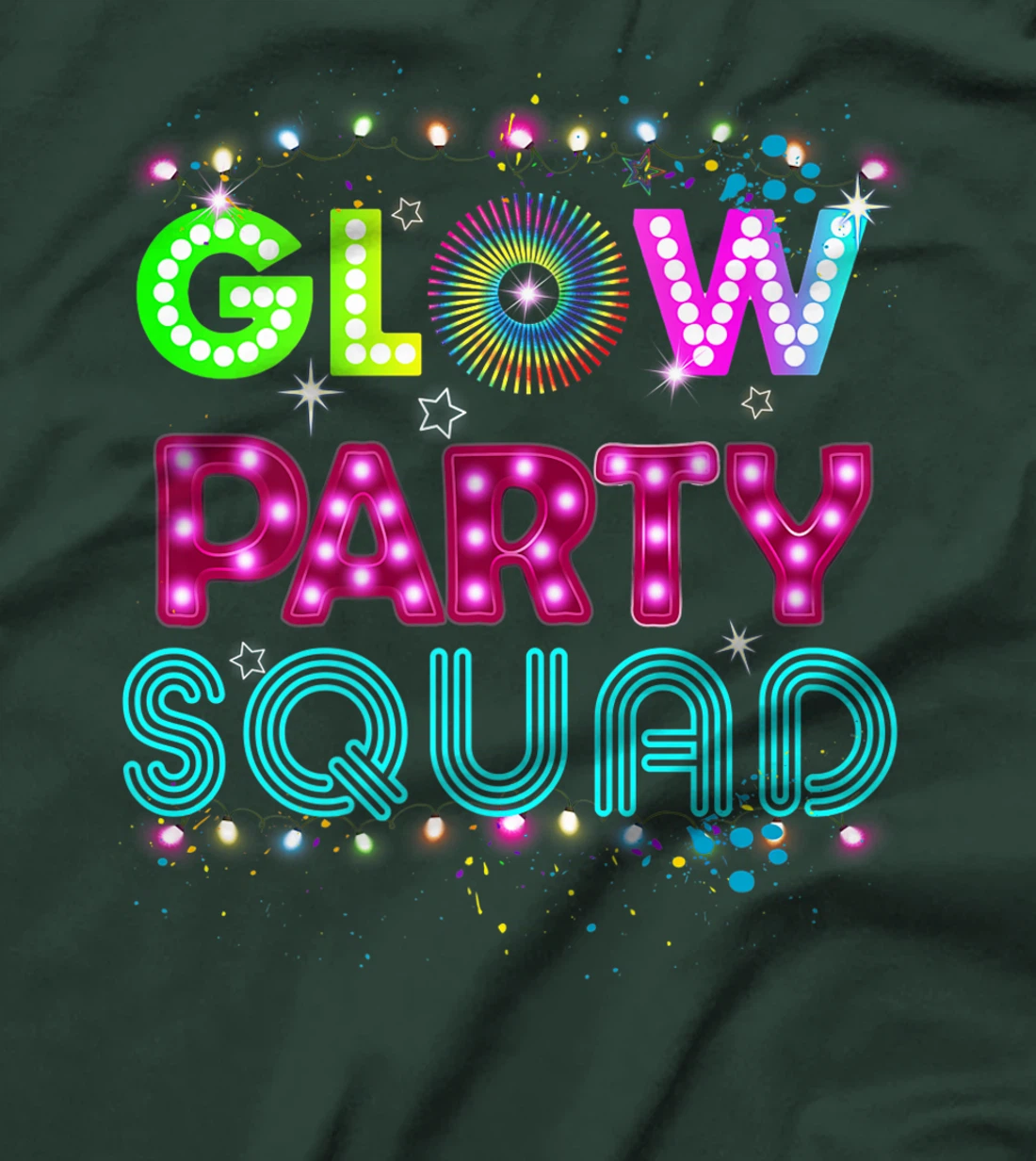 Glow Party Squad 80s Retro Party Group Dance Party Team T-Shirt, Kid T-Shirt and Women T-Shirt