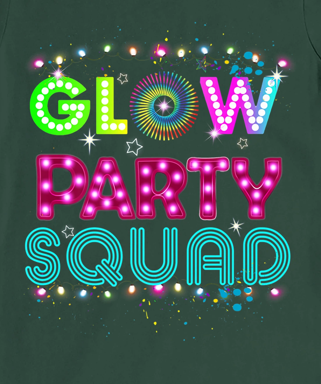 Glow Party Squad 80s Retro Party Group Dance Party Team T-Shirt, Kid T-Shirt and Women T-Shirt