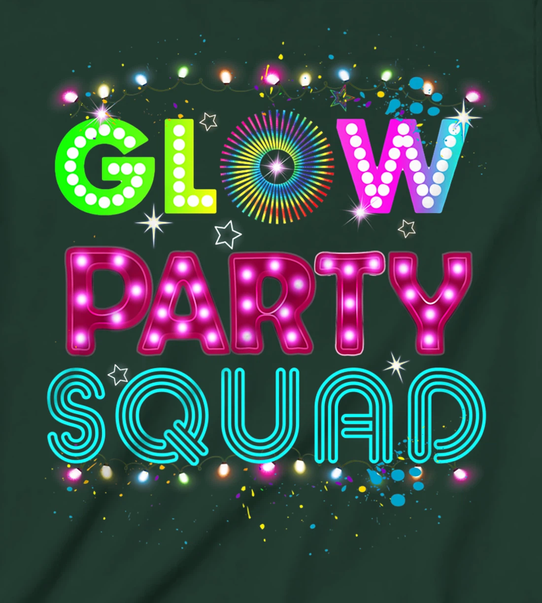 Glow Party Squad 80s Retro Party Group Dance Party Team T-Shirt, Kid T-Shirt and Women T-Shirt