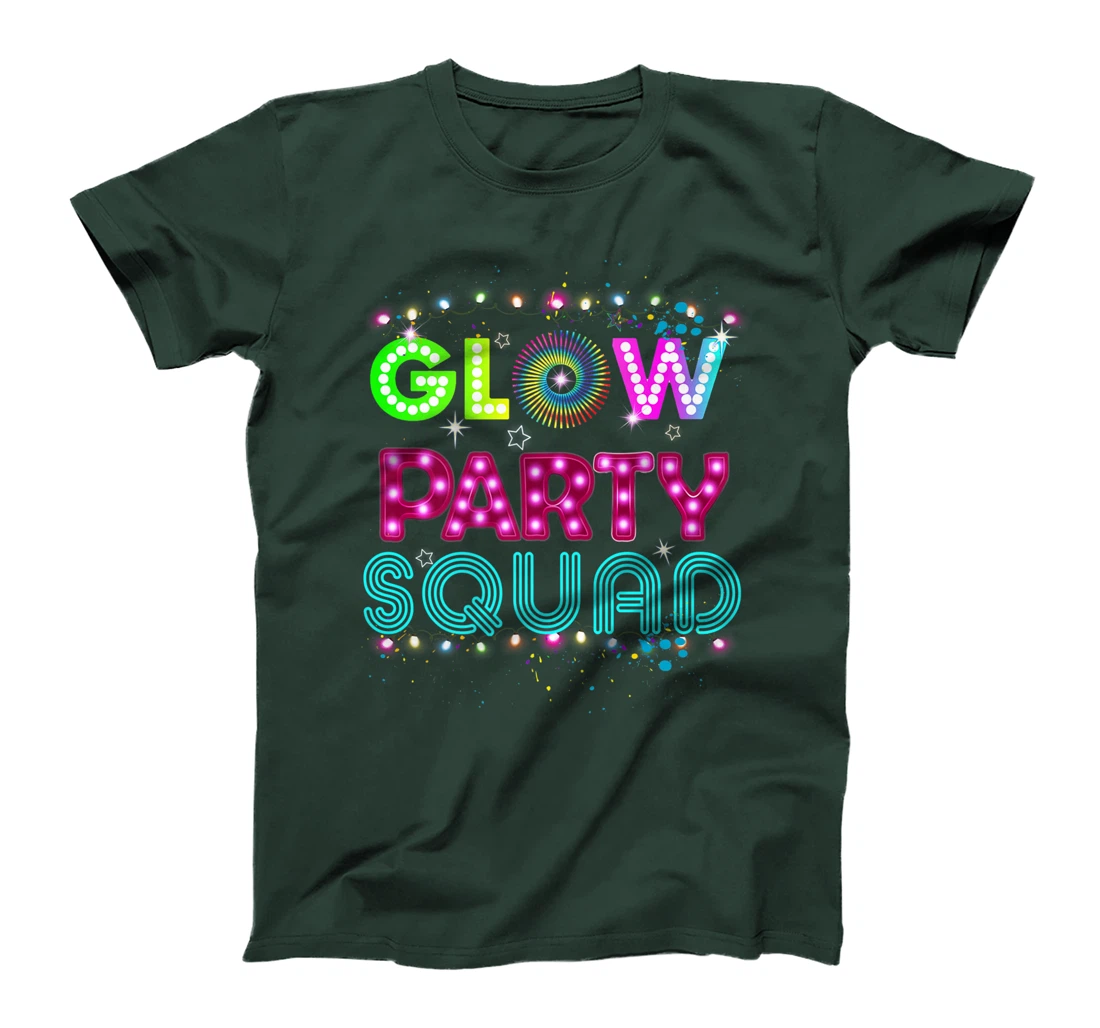 Glow Party Squad 80s Retro Party Group Dance Party Team T-Shirt, Kid T-Shirt and Women T-Shirt