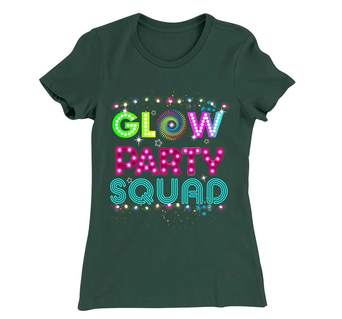 Glow Party Squad 80s Retro Party Group Dance Party Team T-Shirt, Kid T-Shirt and Women T-Shirt